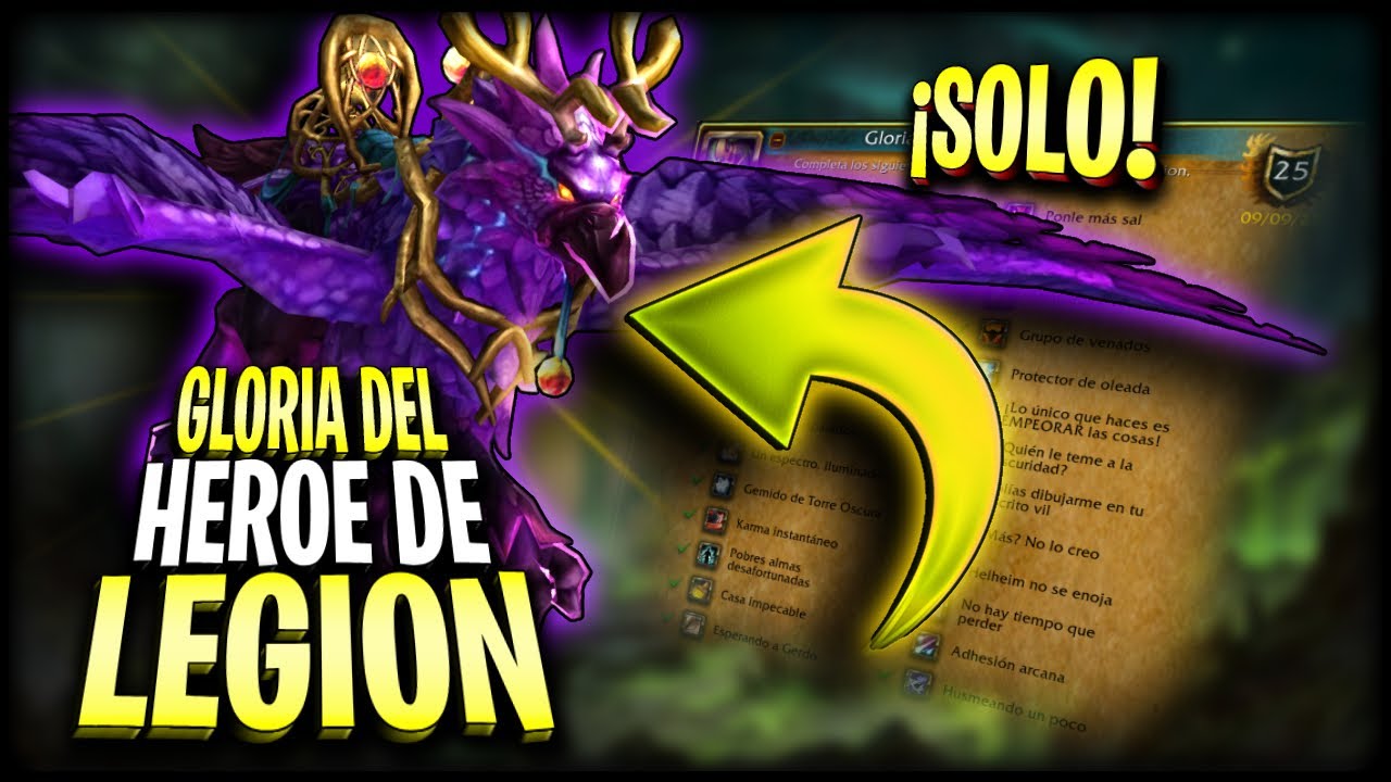 Gloria del Héroe de LEGION (2026) Montura Fácil y SOLO | Guía World of Warcraft