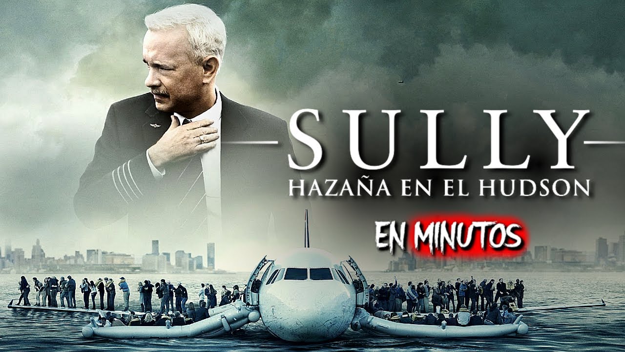 Sully: hazaña en el Hudson: El Capitán que Salvó 155 Vidas | RESUMEN COMPLETO