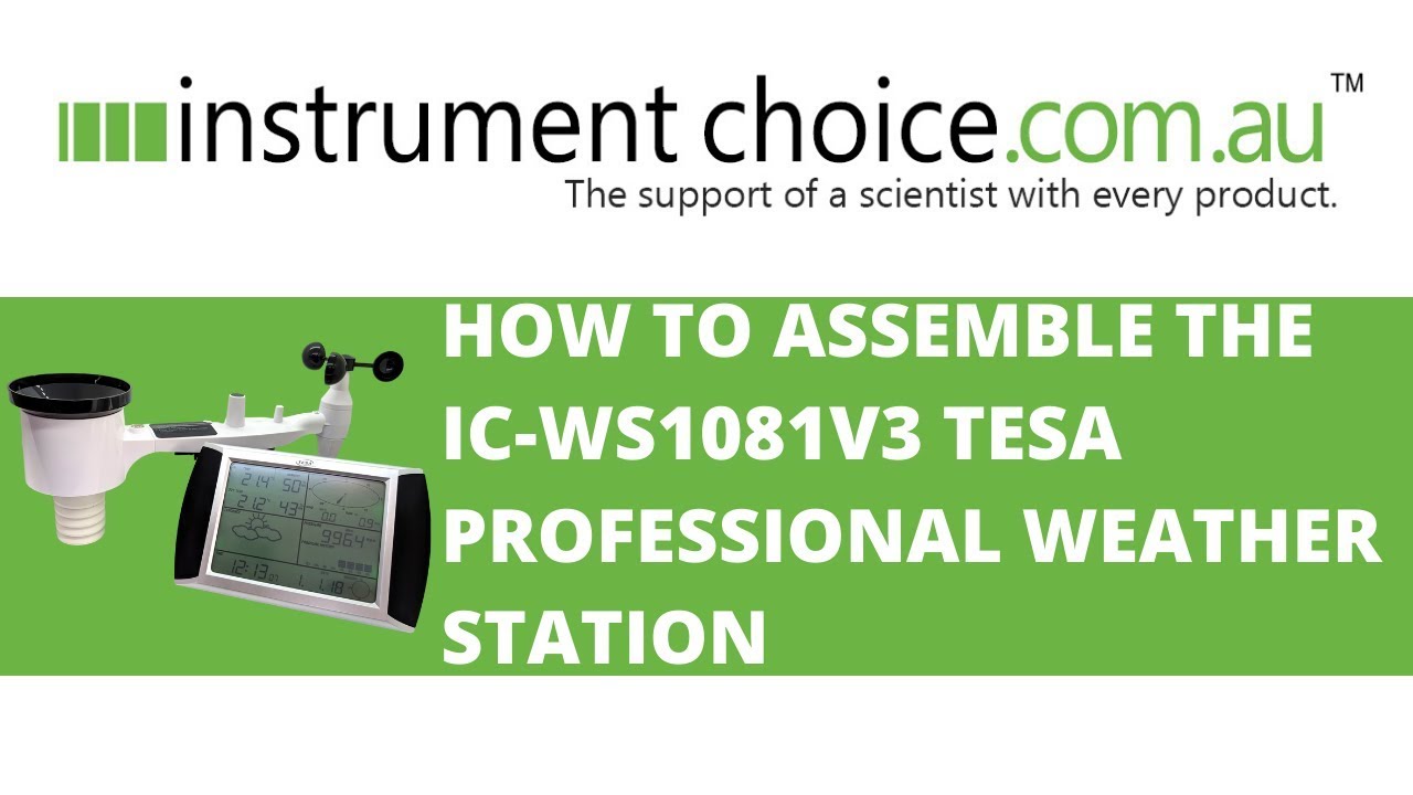 How to Assemble the IC-WS1081V3 TESA Professional Weather Station