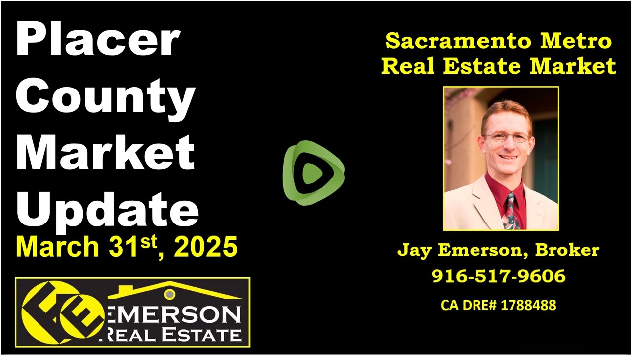 Placer County Real Estate Market Update