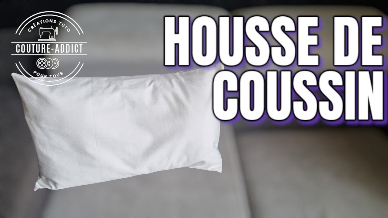 Comment faire une HOUSSE de COUSSIN ✂️[TUTO COUTURE]