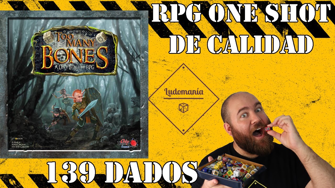 Ludomanía: Review de Too Many Bones