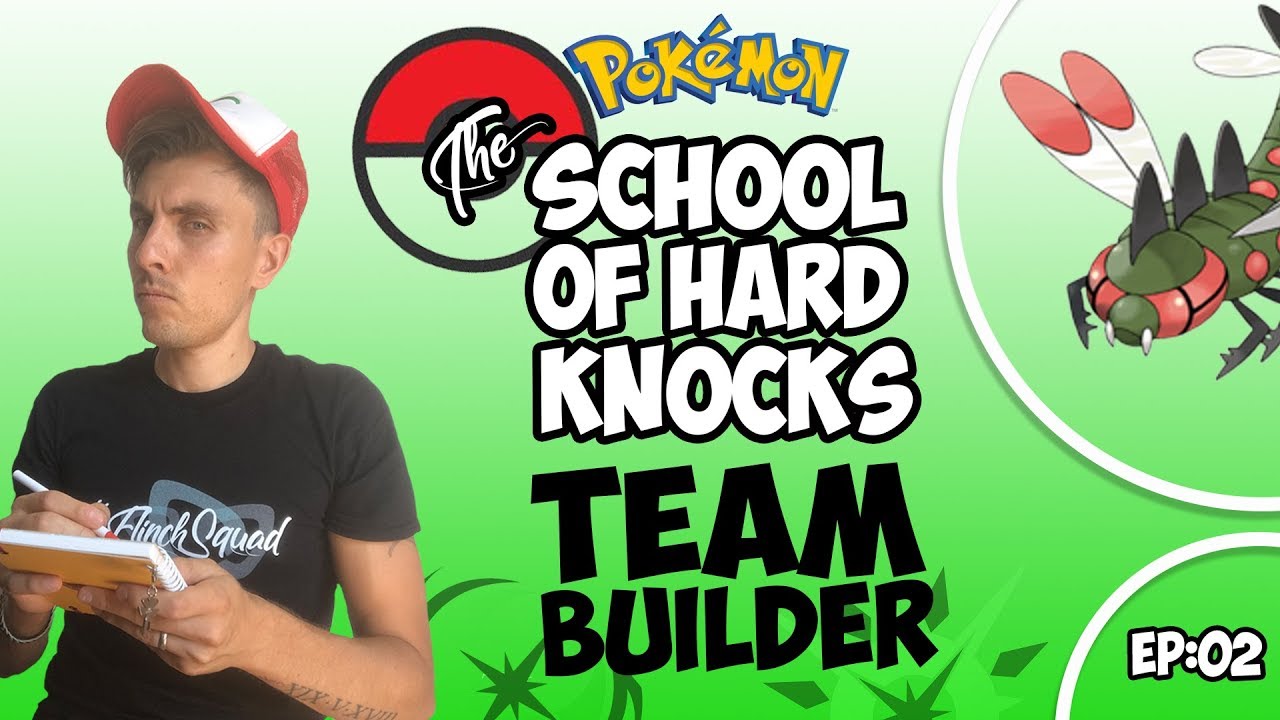 School of Hard Knocks Pok&eacute;mon Ultra Sun and Ultra Moon VGC 2018 Team Builder Ep:02