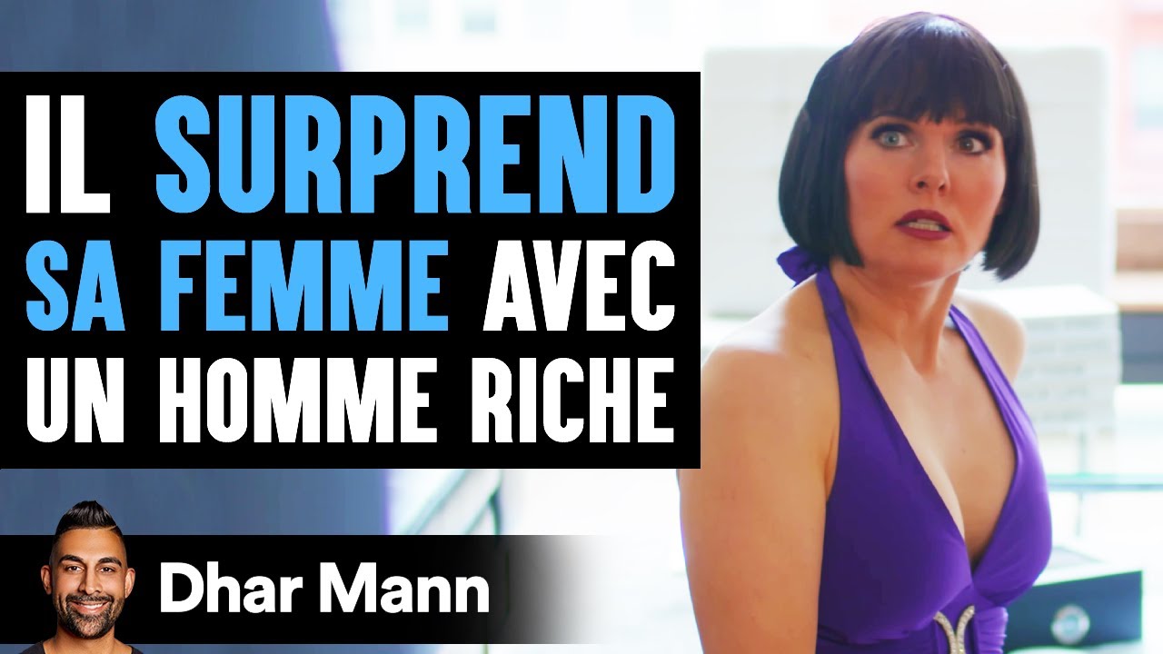 Il SURPREND SA FEMME Avec Un Homme Riche | Dhar Mann