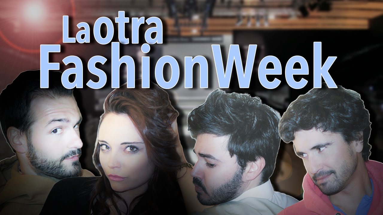 LA OTRA FASHION WEEK