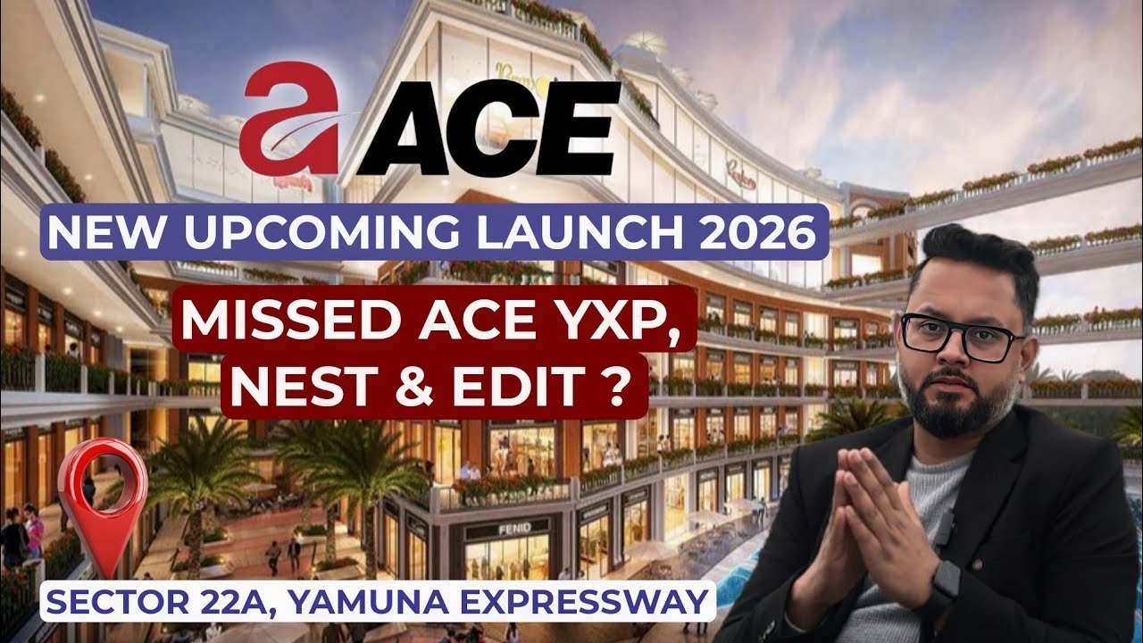 💥 Ace New Upcoming Launch 2026 | Sector 22A, Yamuna Expressway | Preleased Retail & Studio Apartment