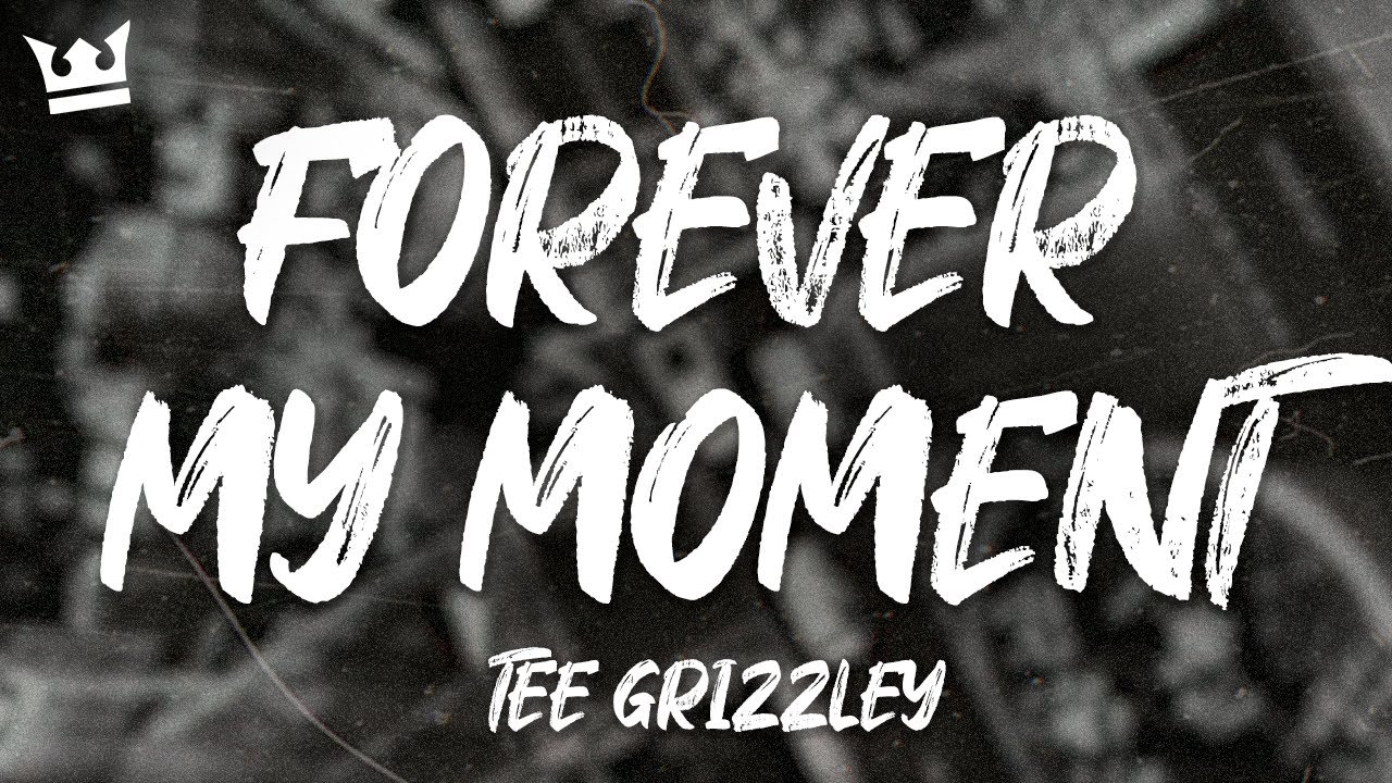 Tee Grizzley - Forever My Moment (Lyrics)