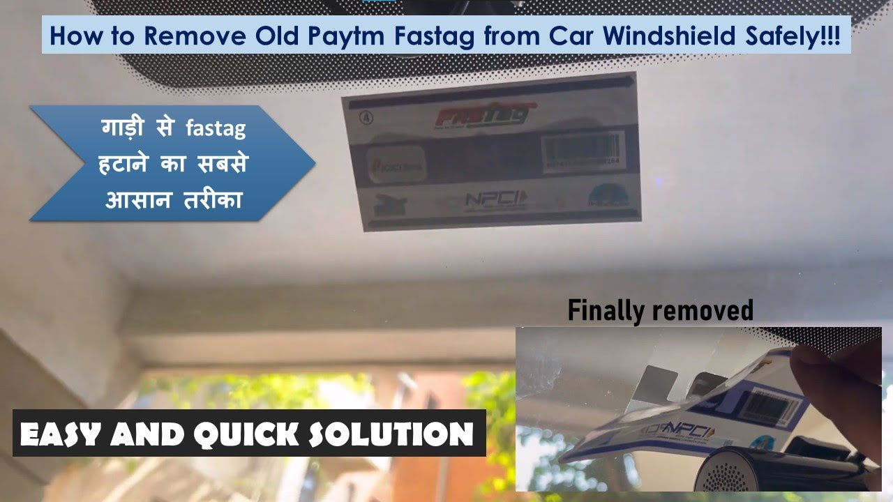 How to remove fastag from car windshield paytm fastag not working after 29 Feb 2024 Install new one