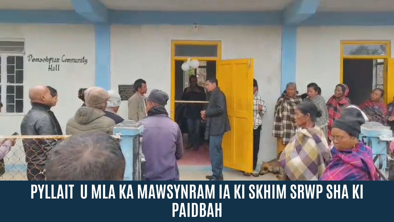 PYLLAIT  U MLA KA MAWSYNRAM IA KI SKHIM SRWP  SHA KI PAIDBAH