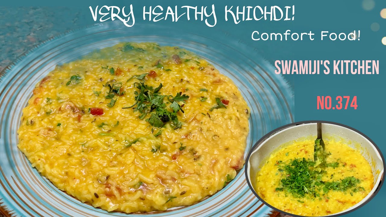 Very Healthy Khichdi ! | Comfort Food | No Onion No Garlic | No. 374