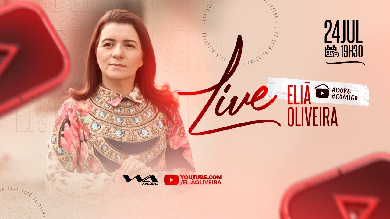 ELIÃ OLIVEIRA LIVE - #Adorecomigo