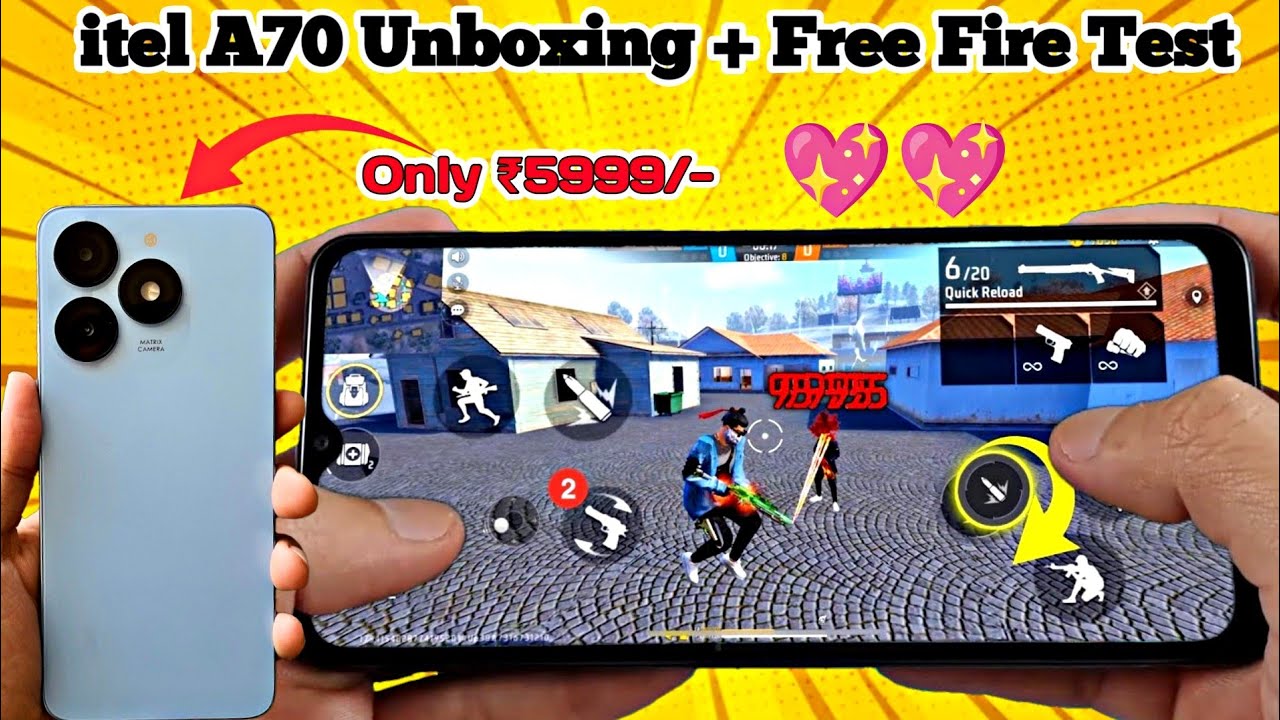 itel A70 Unboxing With Free Fire Test || itel A70 Best Gaming Smartphone Under ₹6000/-.....