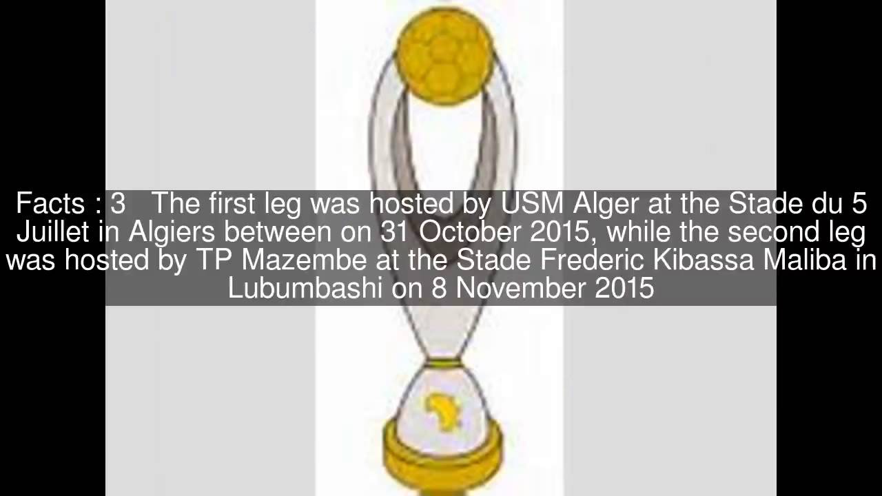 2015 CAF Champions League Final Top  #5 Facts