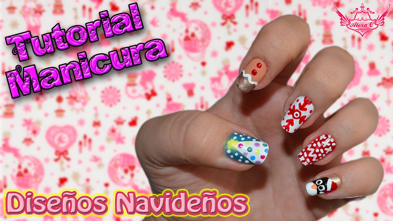 ♥ Tutorial: Manicura Navideña VOL 3 ♥