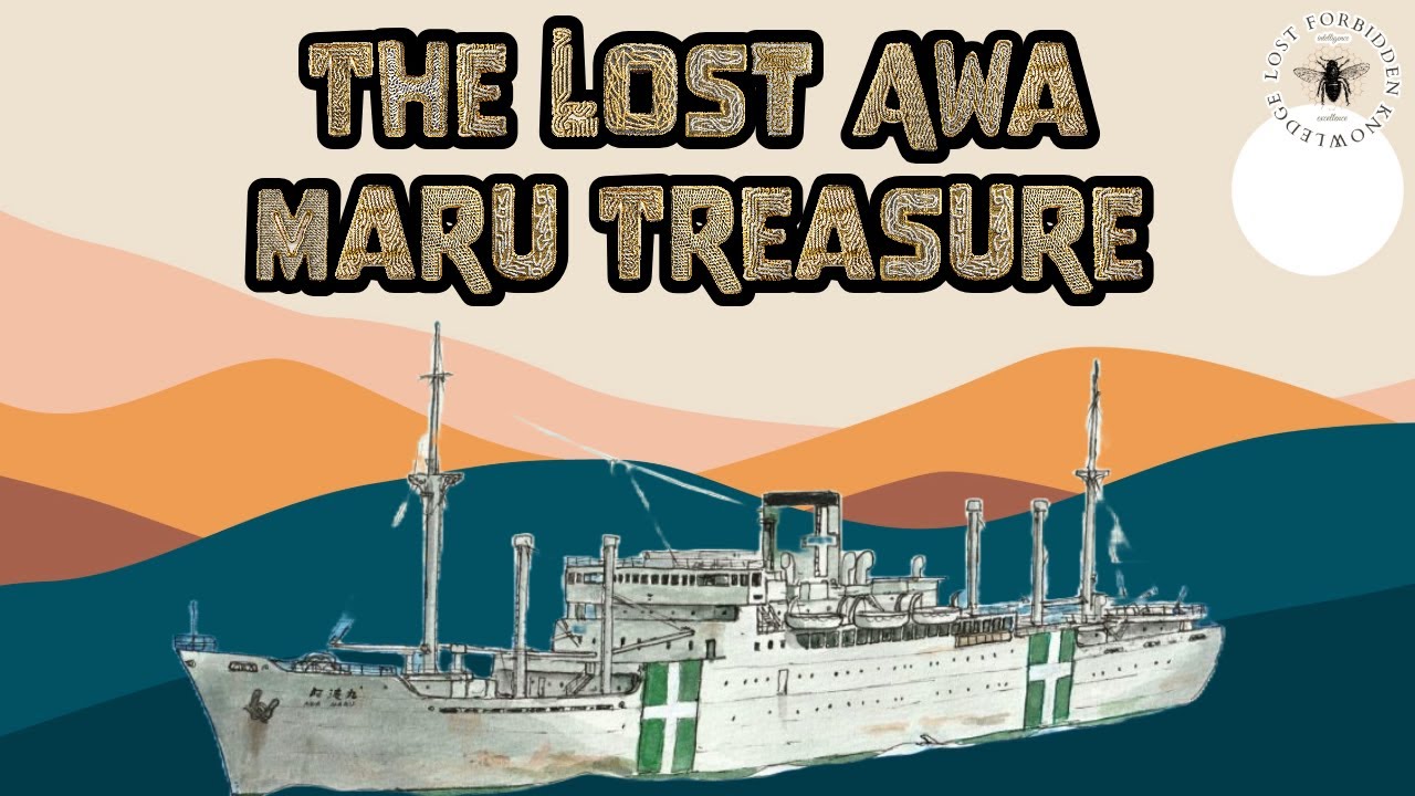 The Lost Awa Maru Treasure