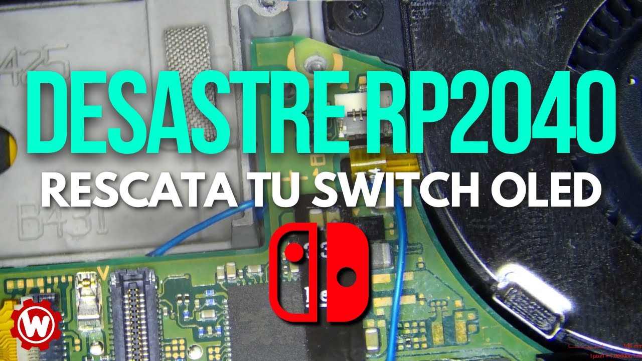 ¿Instalación Desastrosa de RP2040 en tu Switch OLED ¡Aquí la Solución!