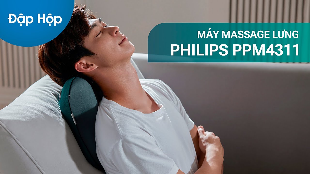 [Unbox] Máy massage lưng Philips PPM4311