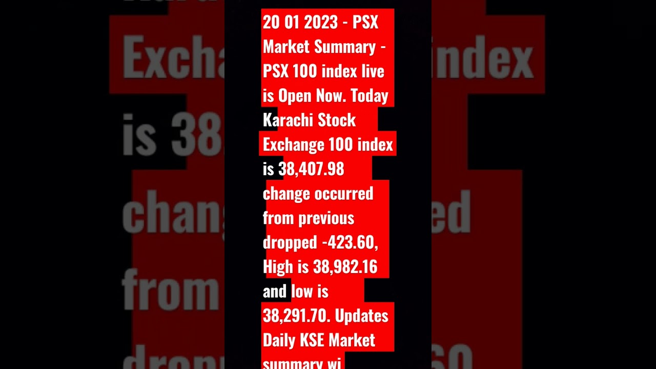 PSX Market Summary Today Review