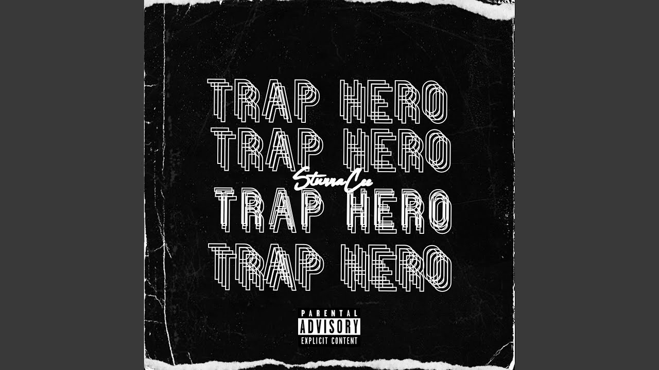 Trap Hero
