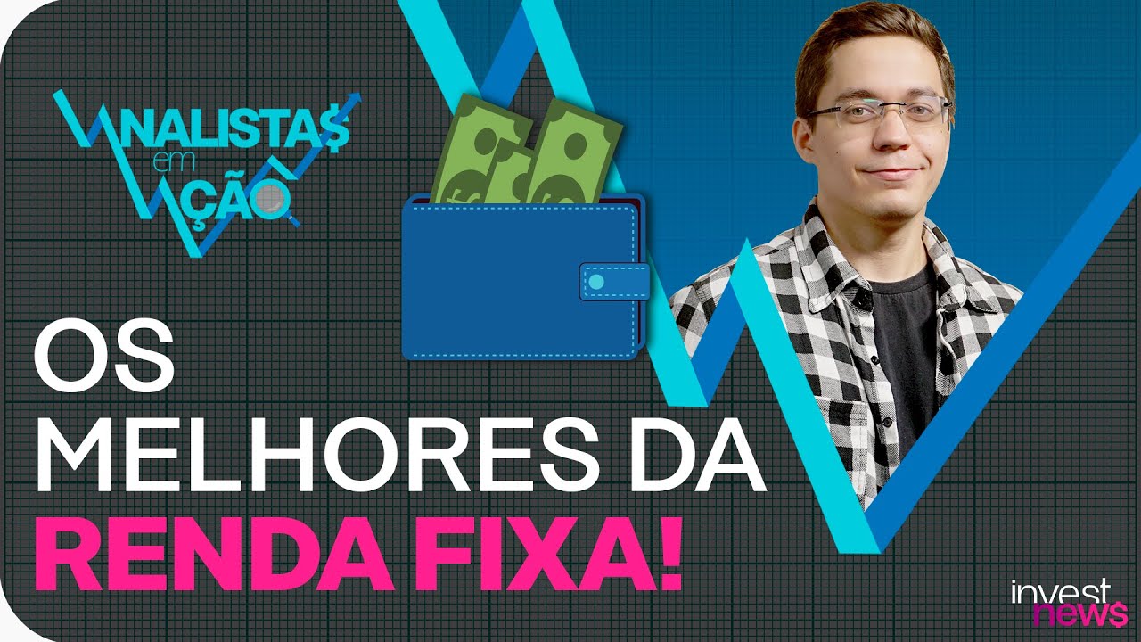 Renda fixa: recomenda&ccedil;&otilde;es de CDBs e LCI para investir agora