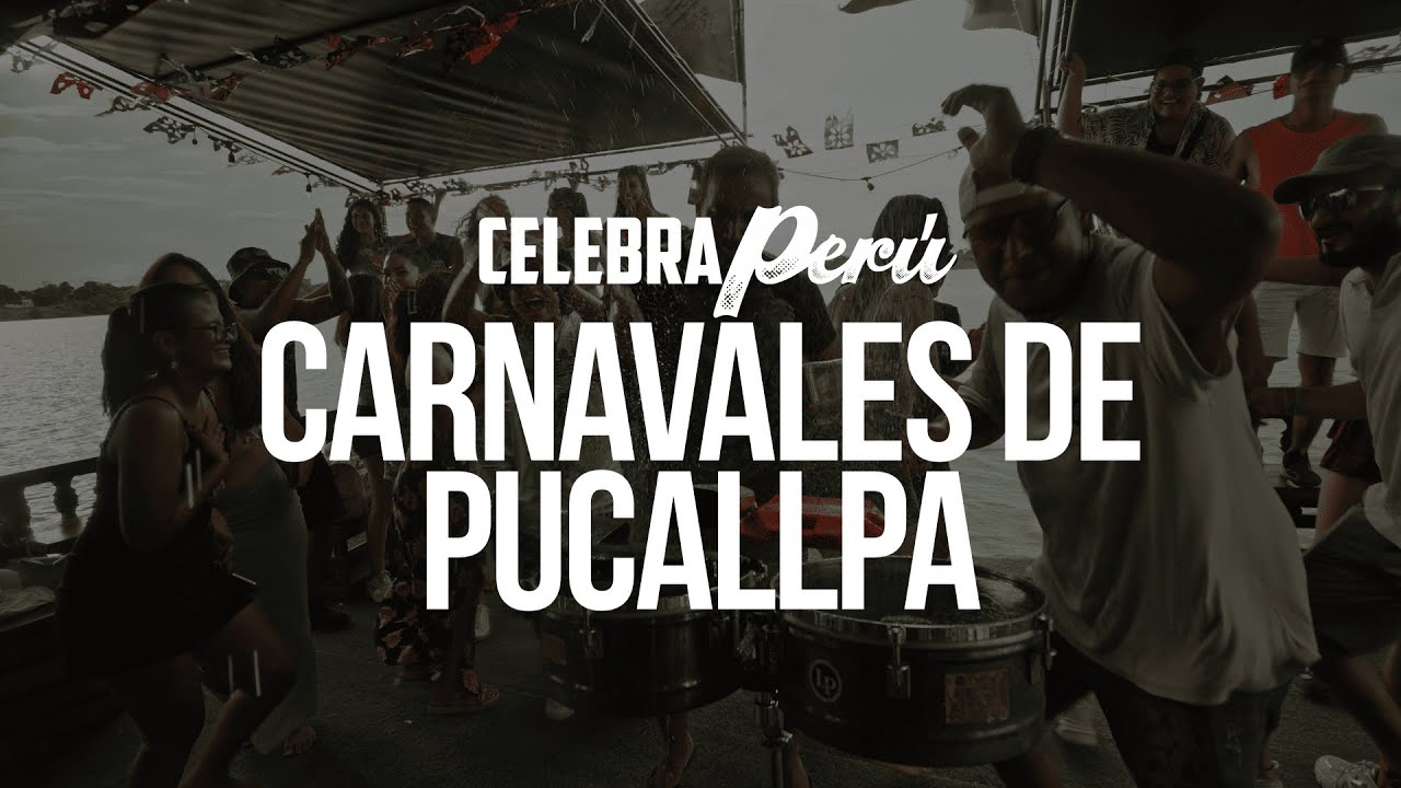 Los Carnavales de Pucallpa