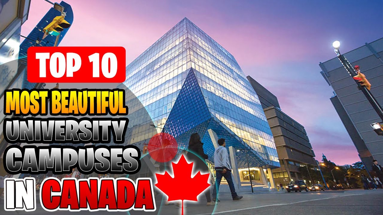 10 Most Beautiful Universities in Canada