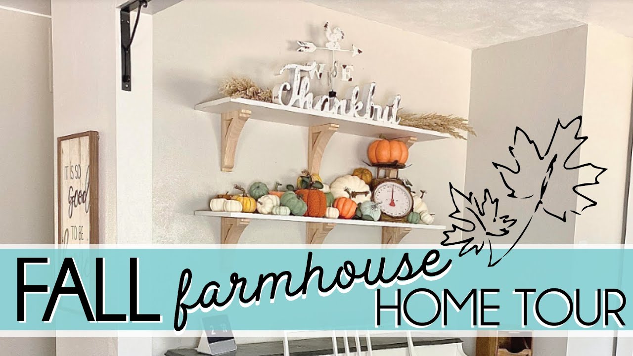 Fall 2020 HOME TOUR | Farmhouse Decorating Ideas for Fall | Autumn Home Decor