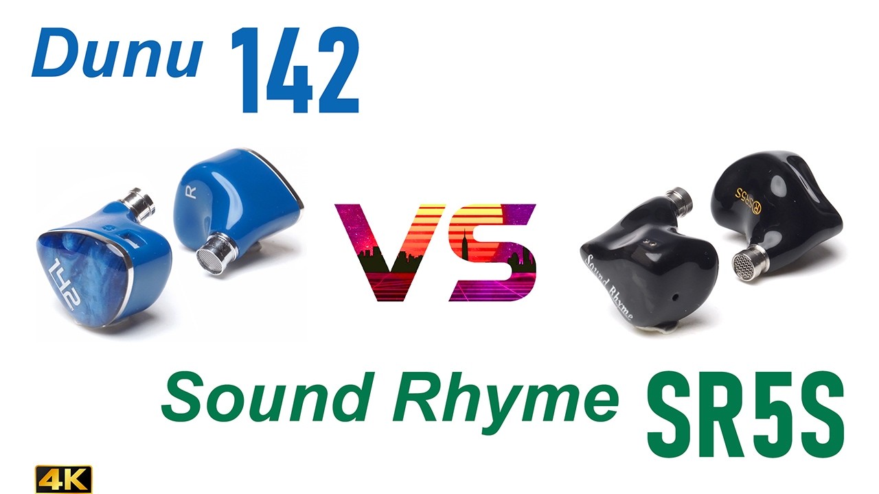 Dunu 142 vs Sound Rhyme SR5S [ethno] - - IEM sound comparison
