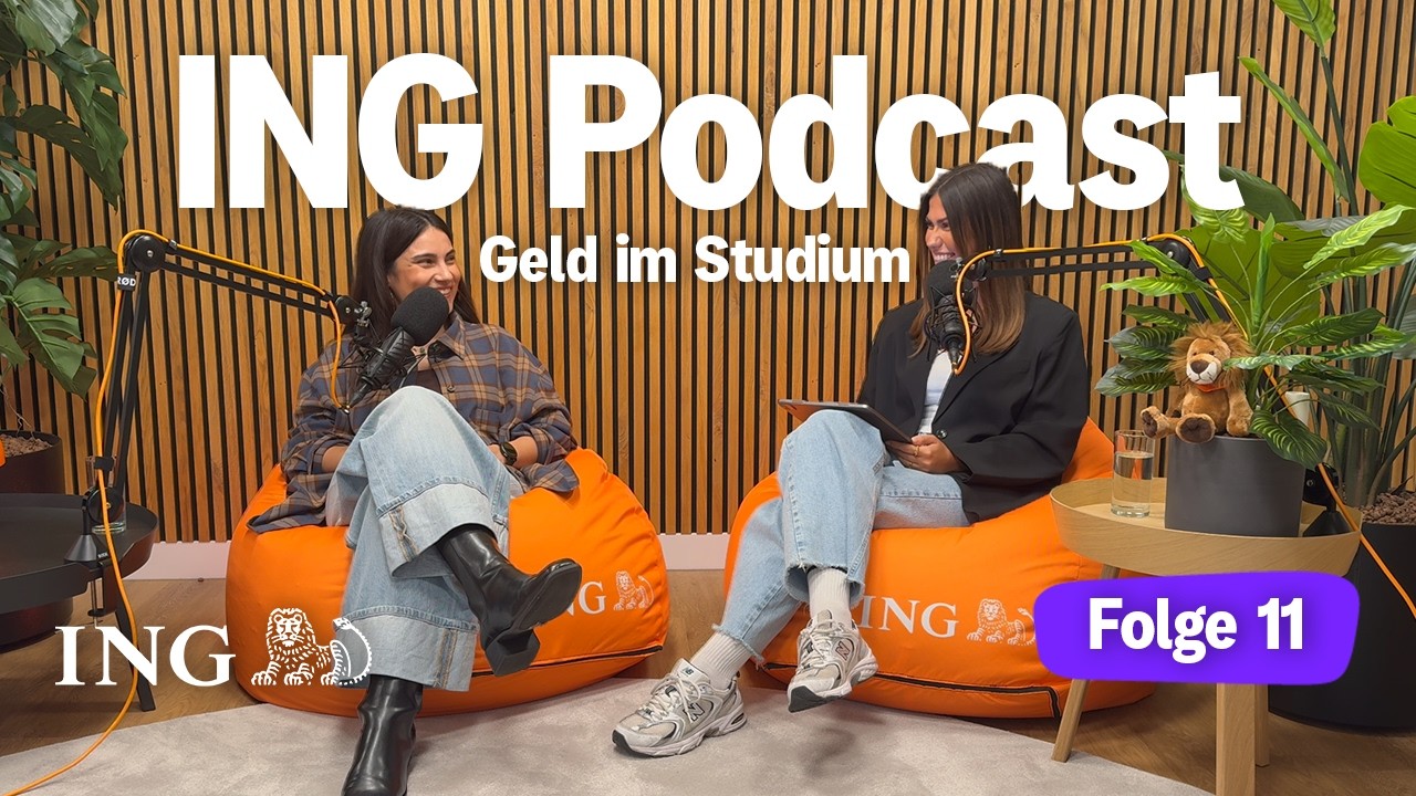 ING Podcast: Geld im Studium 💸 - Folge 11