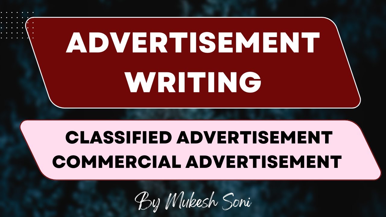 ADVERTISEMENT WRITING