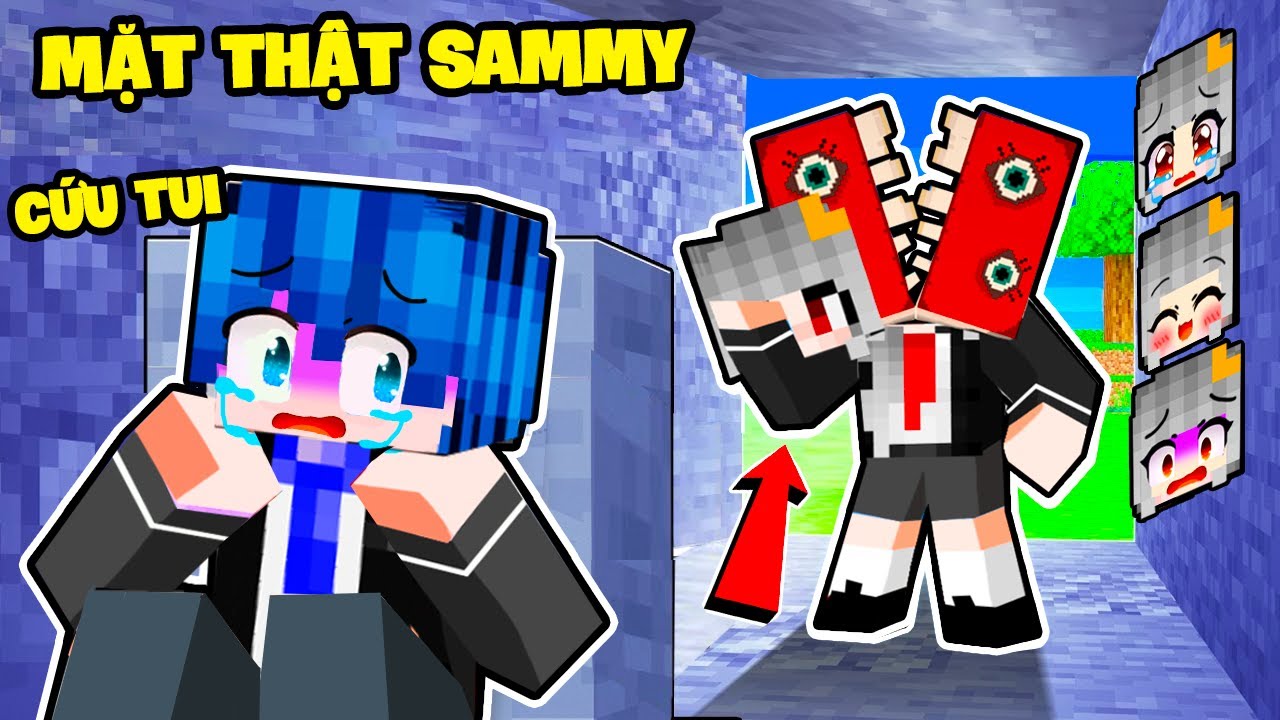 PHONG CẬN PHÁT KHÓC KHI PHÁT HIỆN MẶT THẬT CỦA SAMMY TRONG MINECRAFT