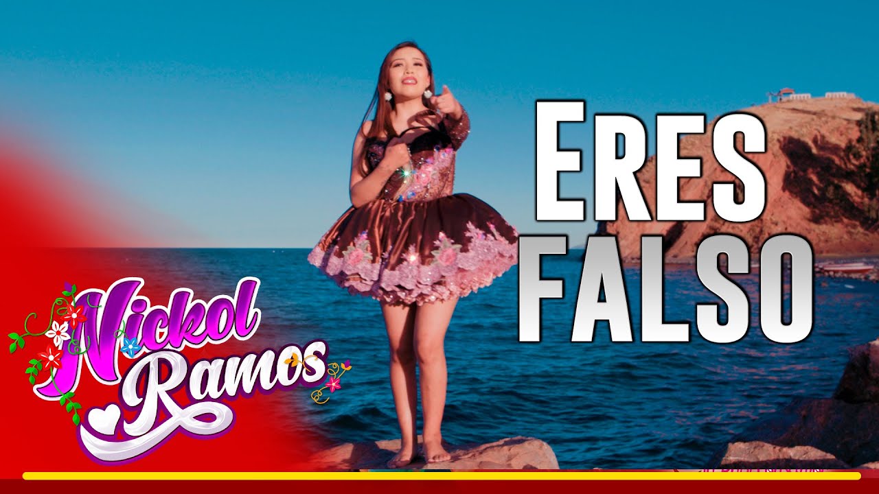 Nickol Ramos - ERES FALSO (PRIMICIA 2023) VIDEO OFICIAL