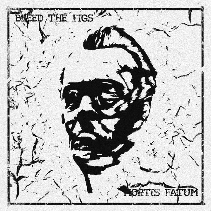 Bleed the Pigs - Mortis Fatum EP [2014]