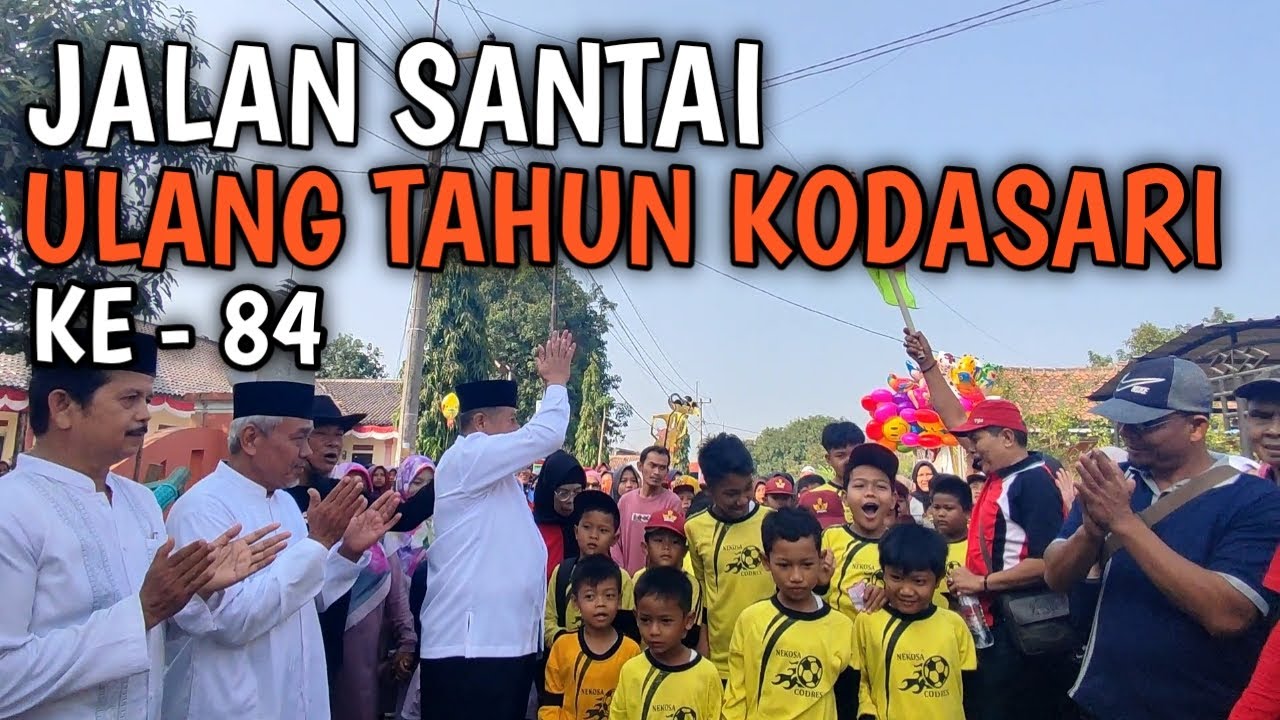 Jalan Santai di Ulang Tahun Desa Kodasari Ke - 84 || Banjir Doorprize