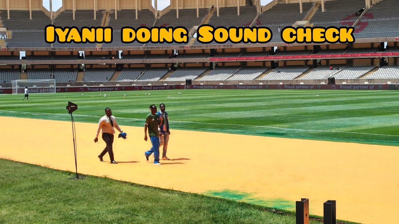 IYANII SOUND CHECK BEFORE HIS PERFORMANCE AT KASARANI STADIUM FOR KENYA VS SEYCHELLES 