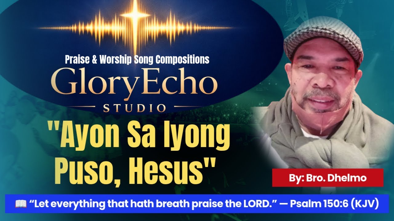 (Worship) Ayon Sa Iyong Puso|GloryEcho Studio #gloryechostudio #originalworship #gospelmusic #jesus