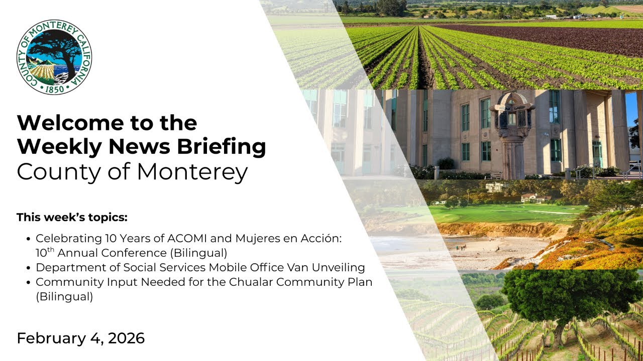County of Monterey News Briefing 02.04.26