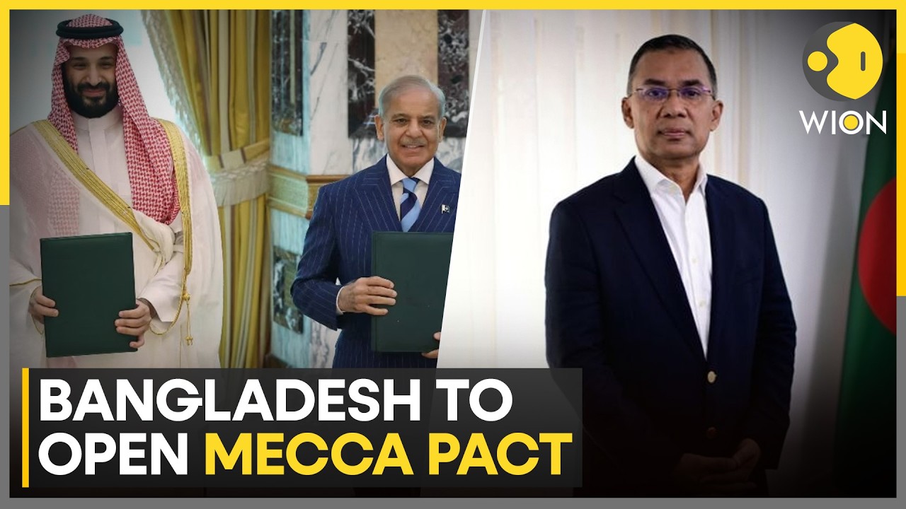 Mecca Defence Pact: Dhaka Weighs Pact Amid Changing Regional Dynamics | WION News