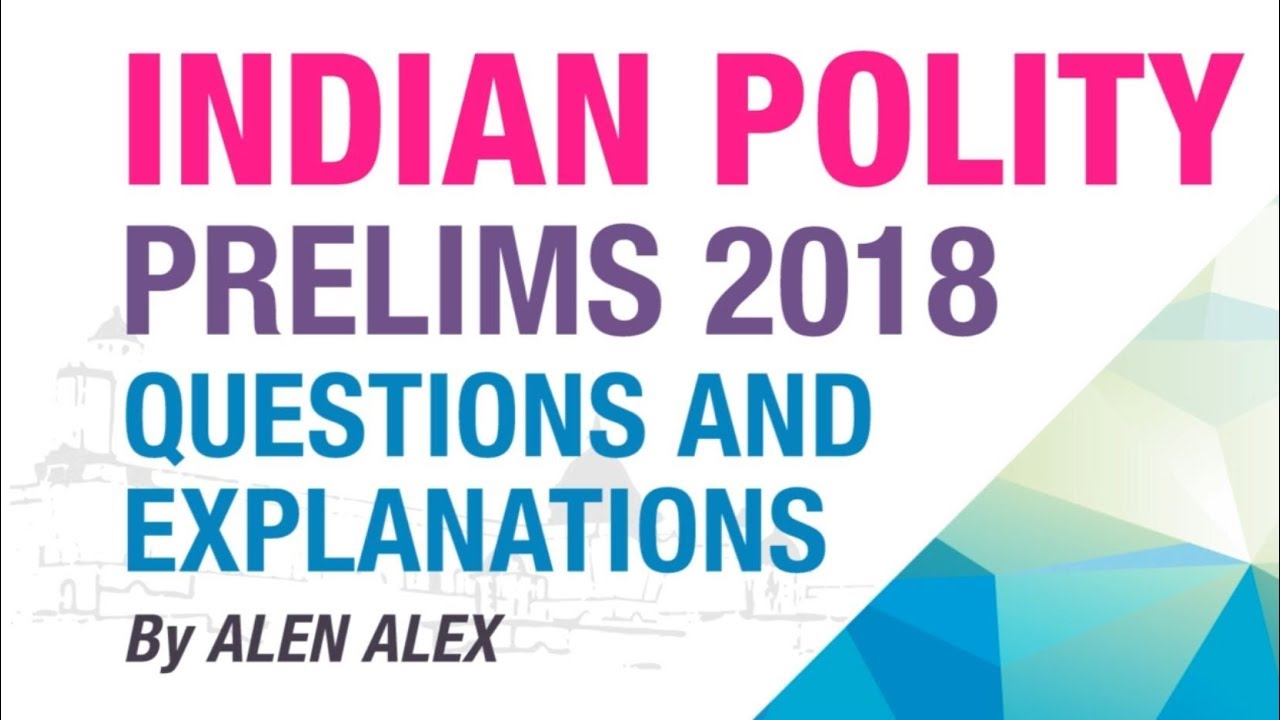 INDIAN POLITY UPSC CSE PRELIMS 2018 QUESTIONS SOLVED | EKAM IAS