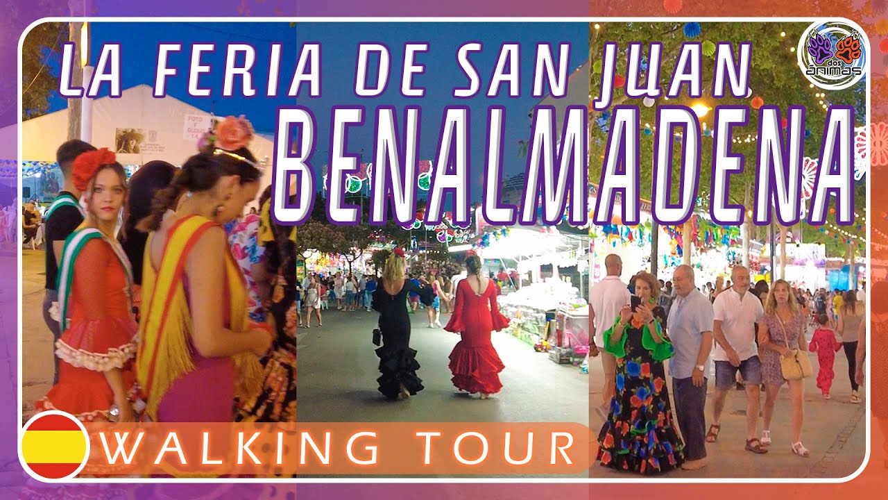 🐾 la FERIA de SAN JUAN en BENALMÁDENA | 4K WALKING tour #10 | SPAIN | CAMINANDO por ESPAÑA