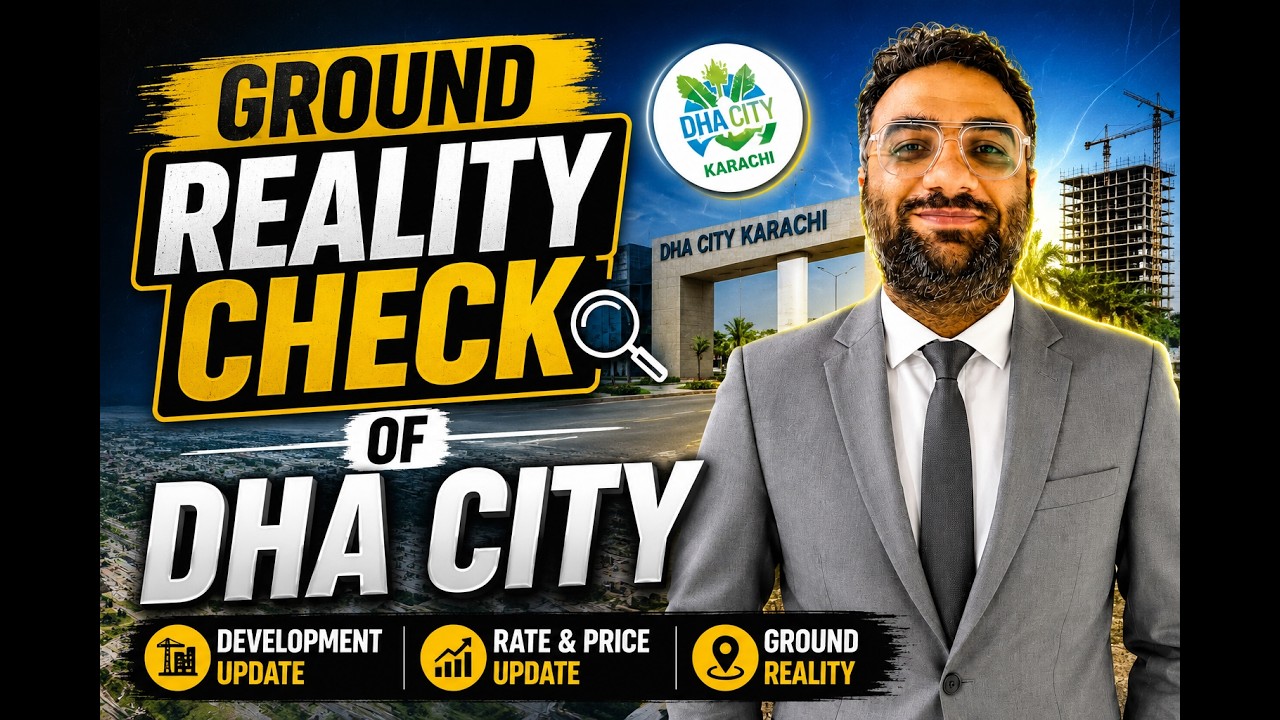Ground Reality Check of DHA CITY Karachi