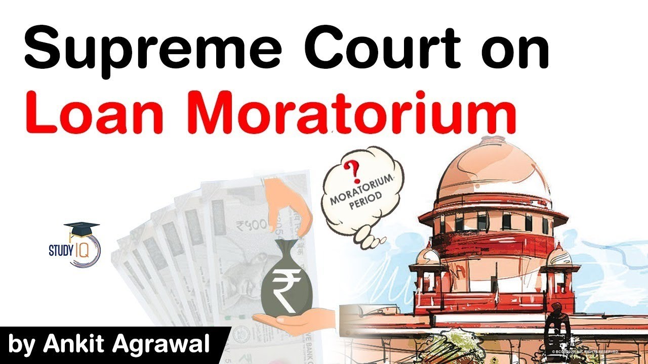 Supreme Court on Loan Moratorium - Government and RBI stand on Loan Moratorium explained #UPSC #IAS