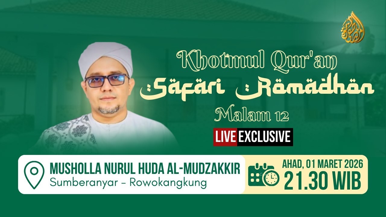 🔴 LIVE SAFARI ROMADHON 1447 H MALAM 12 • Musholla Nurul Huda Al-Mudzakkir - Rowokangkung
