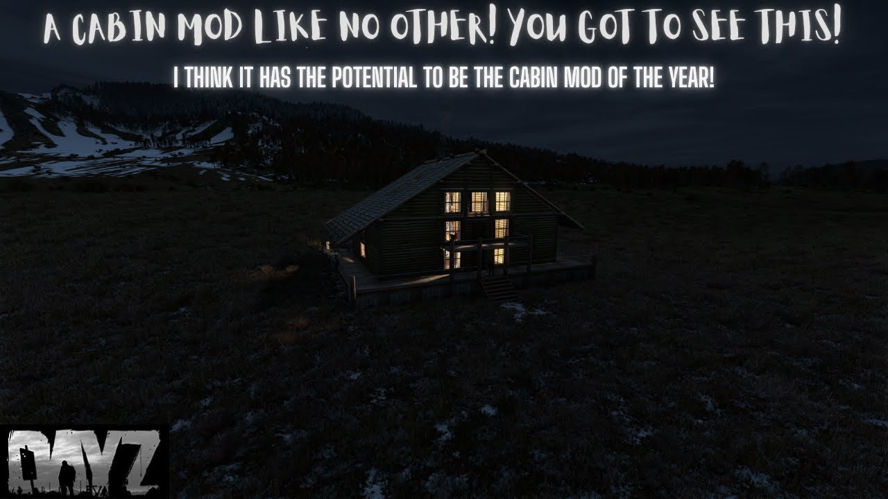 The most UNIQUE Cabin Mod Ever for DayZ!!
