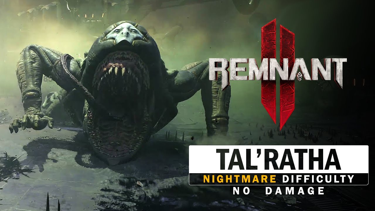 Tal'Ratha Boss Fight (No Damage / Nightmare Difficulty) [Remnant 2]