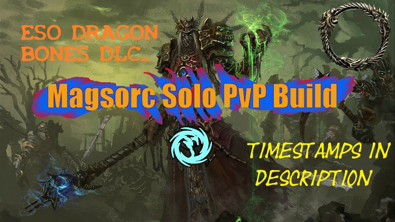 Magicka Sorcerer Solo PVP Build - ESO Dragon Bones