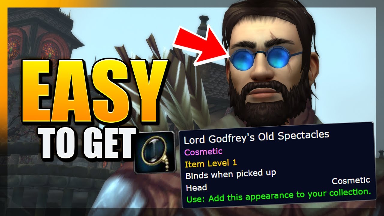 Simple Way To Get Lord Godfreys Old Spectacles