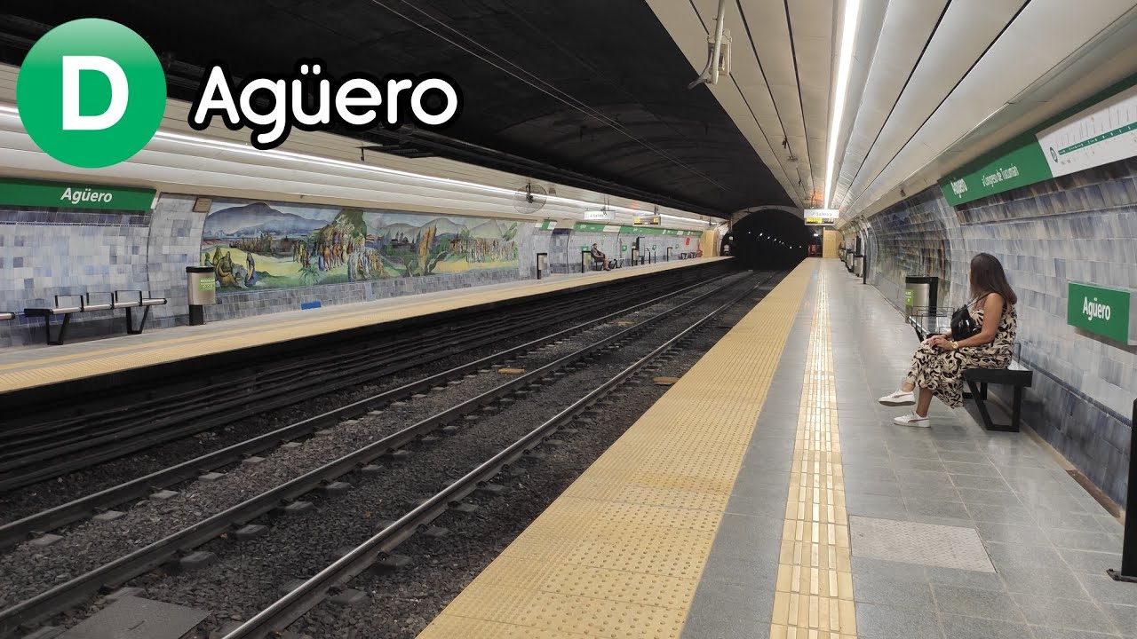 La RENOVADA estación AGÜERO de la LINEA D [ANTES Y DESPUÉS]