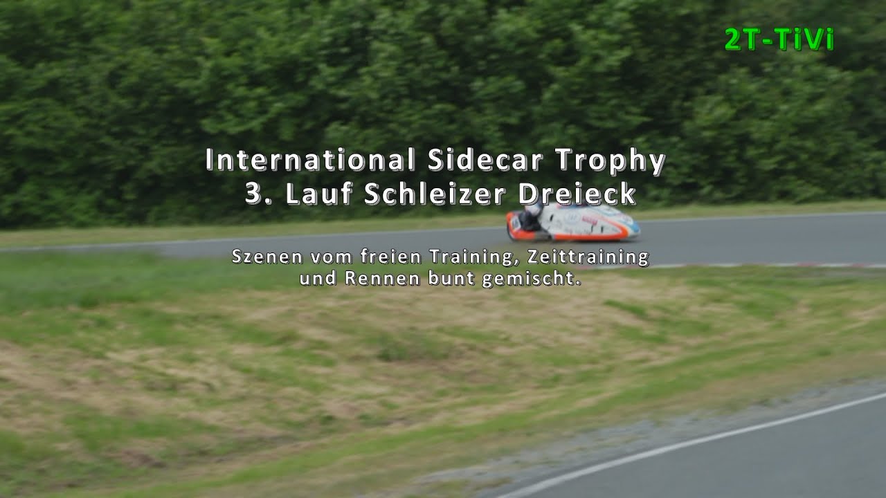 International Sidecar Trophy 3. Lauf Schleizer Dreieck