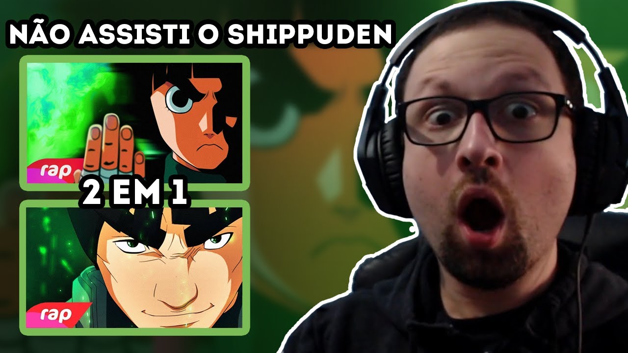 2 EM 1 Rock Lee - A FORÇA DA MOTIVAÇÃO e Gai - O NINJA MAIS FORTE | NERD HITS - React